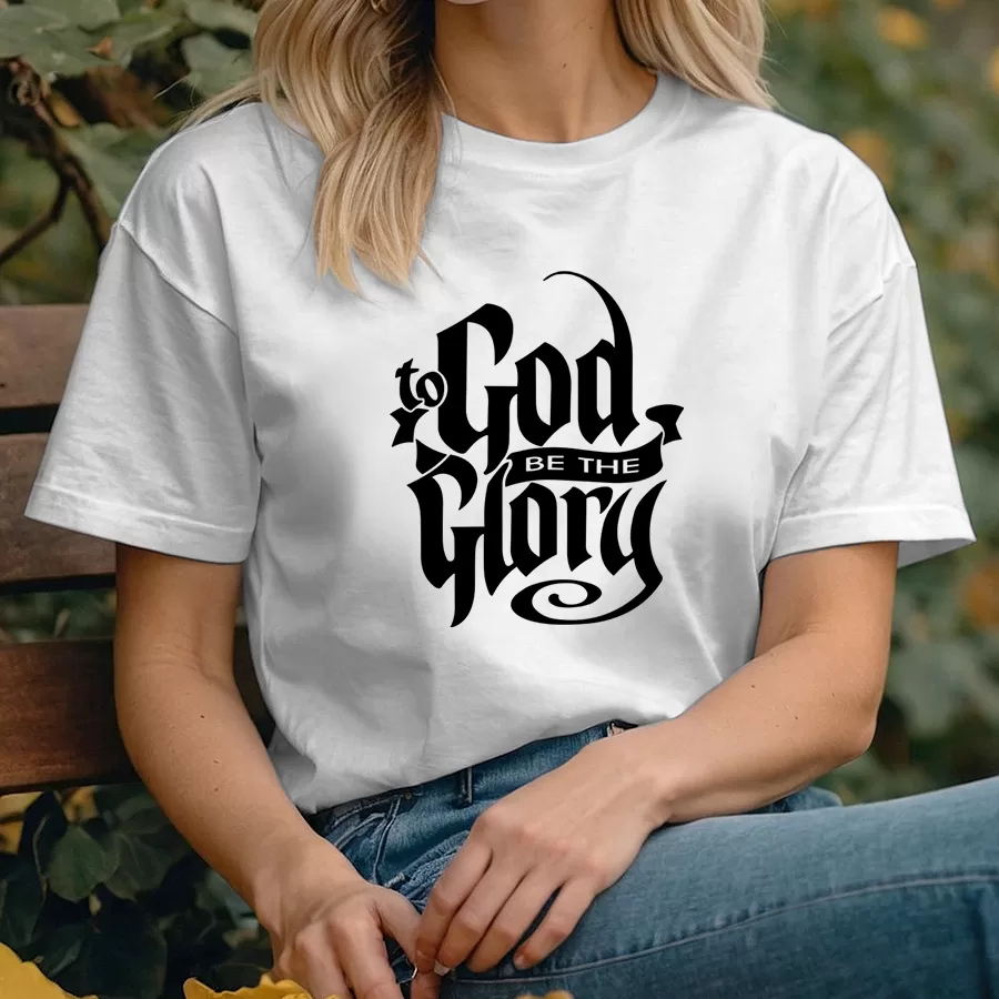 Camiseta Cristã Evangélica - To God Be The Glory - A Deus Seja A Glória - 100% Algodão