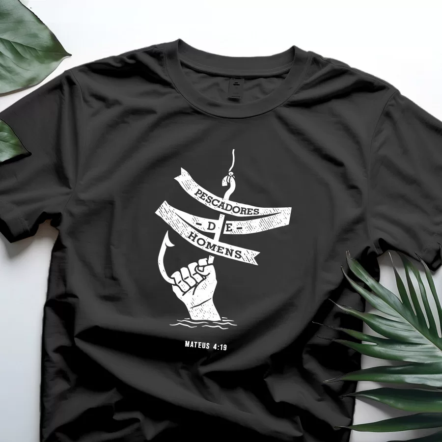 Camiseta Pescadores de Homens - Salvação, Evangelismo, Ide, Congresso - 100% Algodão