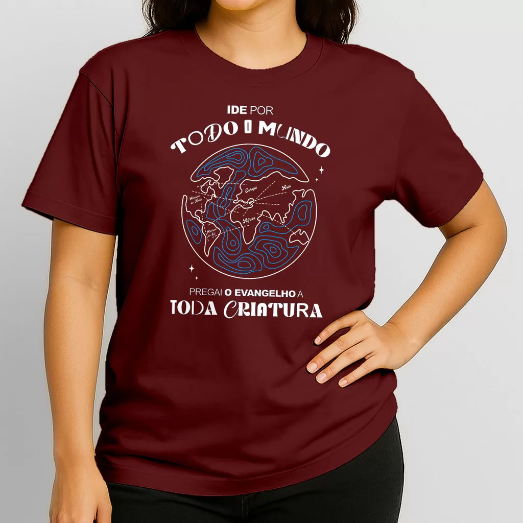 Camiseta Missão Ide Por Todo Mundo E Pregai O Evangelho A Toda Criatura - 100 % Algodão