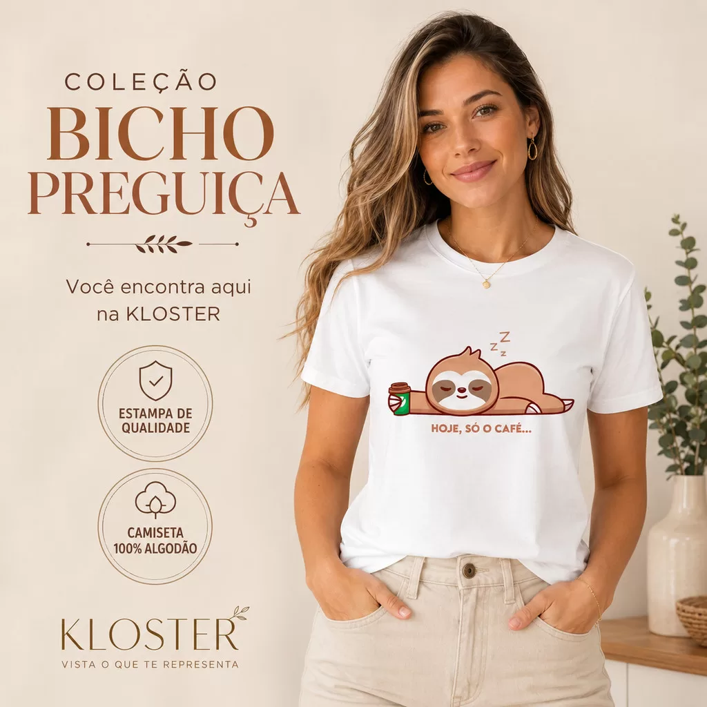 Camiseta Hoje Só o Café Preguiça Feminina Engraçada Apaixonados por Café 100% Algodão Premium