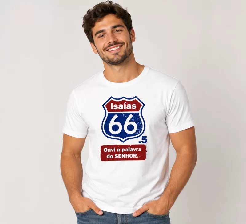 Camiseta Cristã Isaías 66 - Rota 66